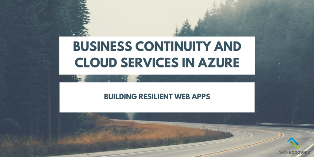 Business Continuity and Cloud Services in Azure